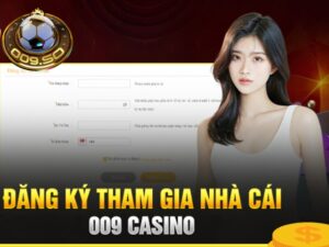 Đăng ký 009 nhà cái chơi game cá cược trực tuyến hàng đầu