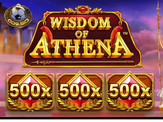 Kinh nghiệm chơi Slot game Wisdom Of Athena